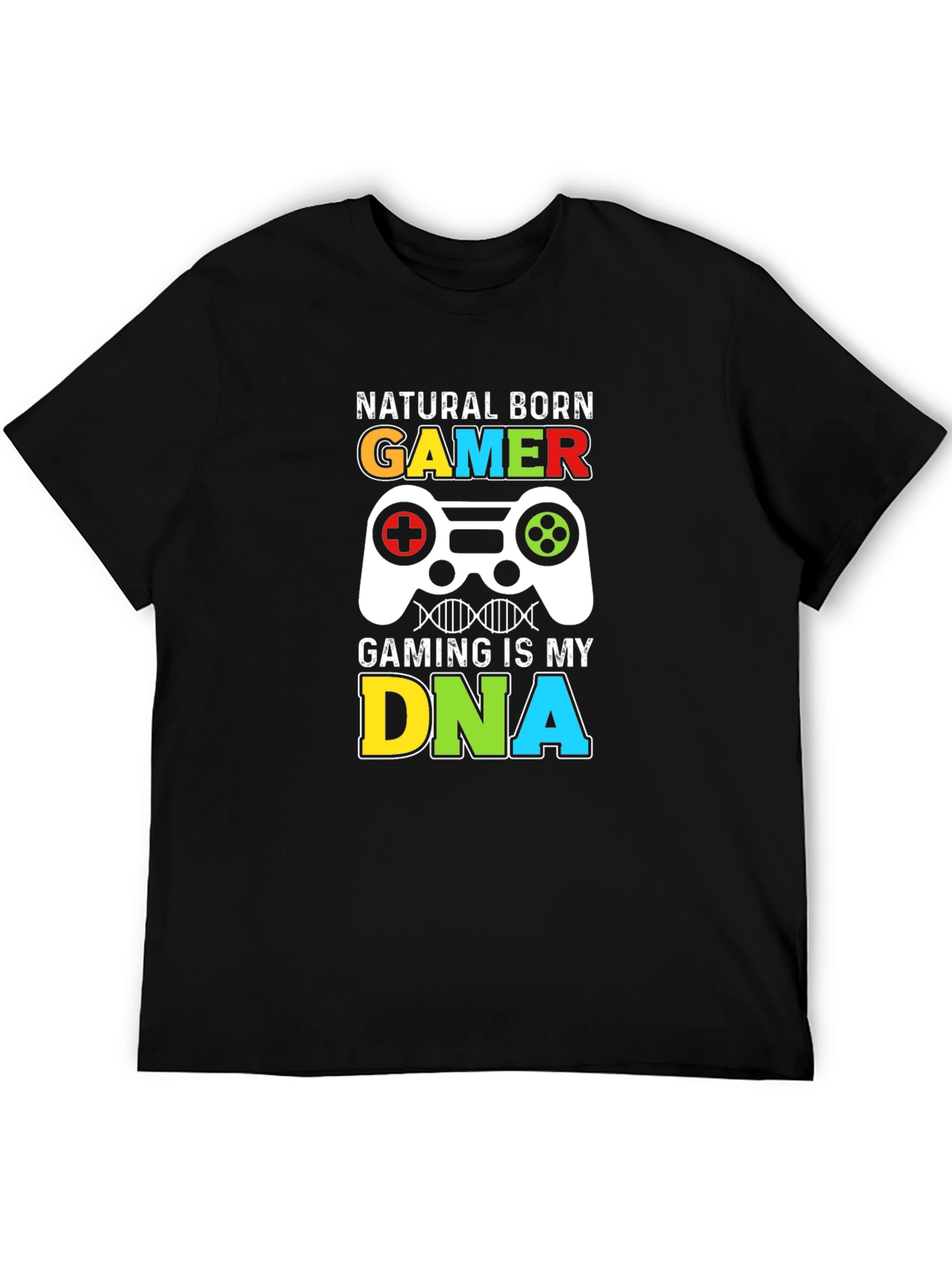 Black Natural Born Gamer T-Shirt - Gaming is My DNA view 5