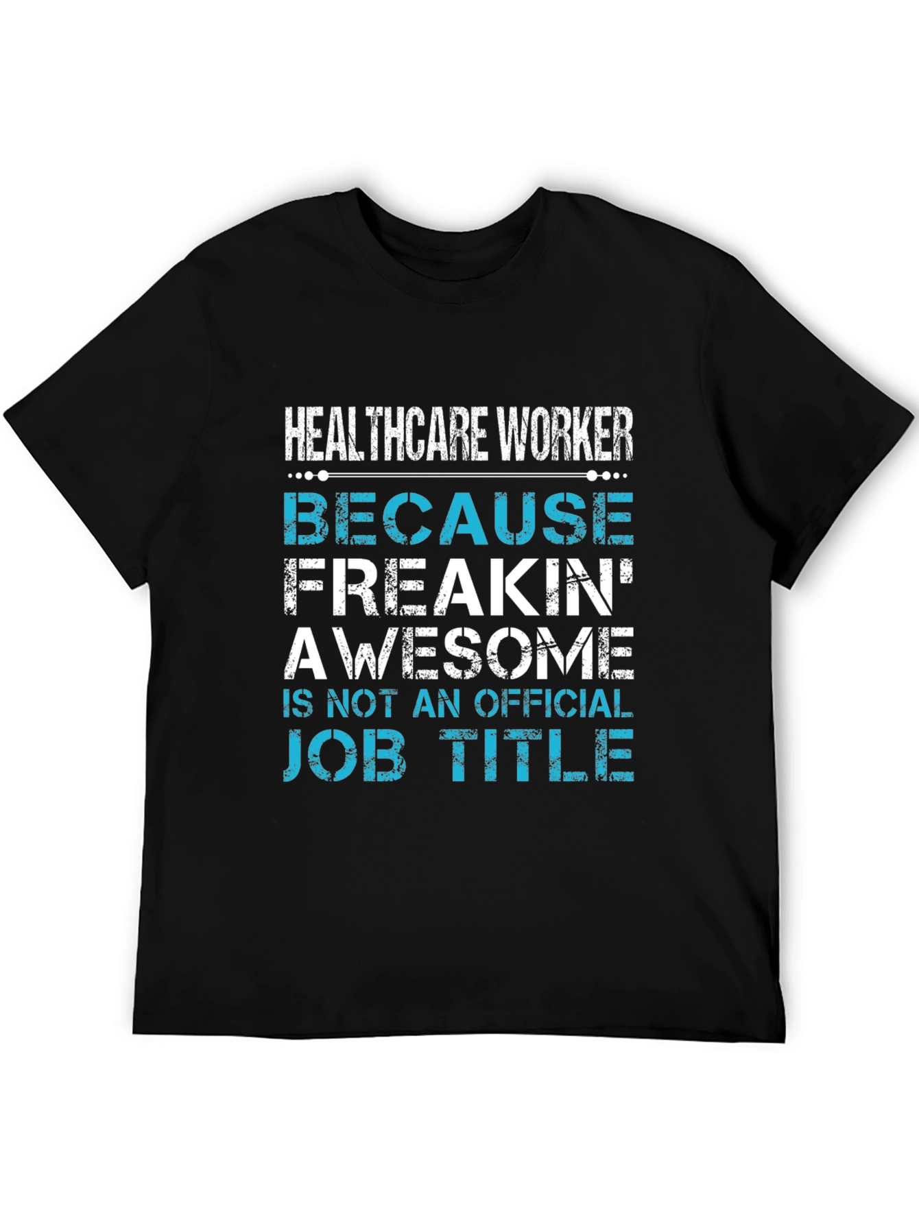 Black Healthcare Worker Awesome Job Title T-Shirt view 5