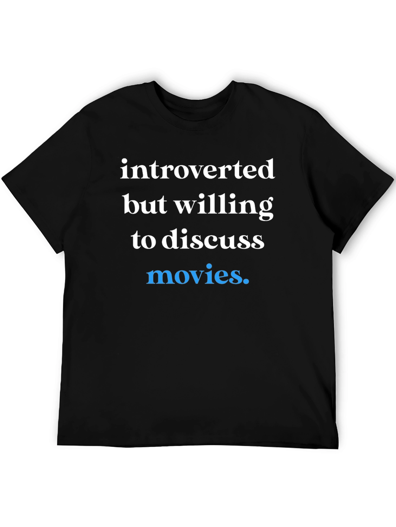 Black Introverted Movie Lover T-Shirt view 5