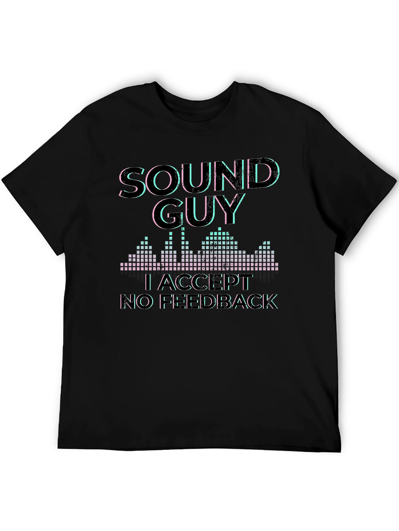 Black Sound Guy Graphic T-Shirt - No Feedback Accepted view 5