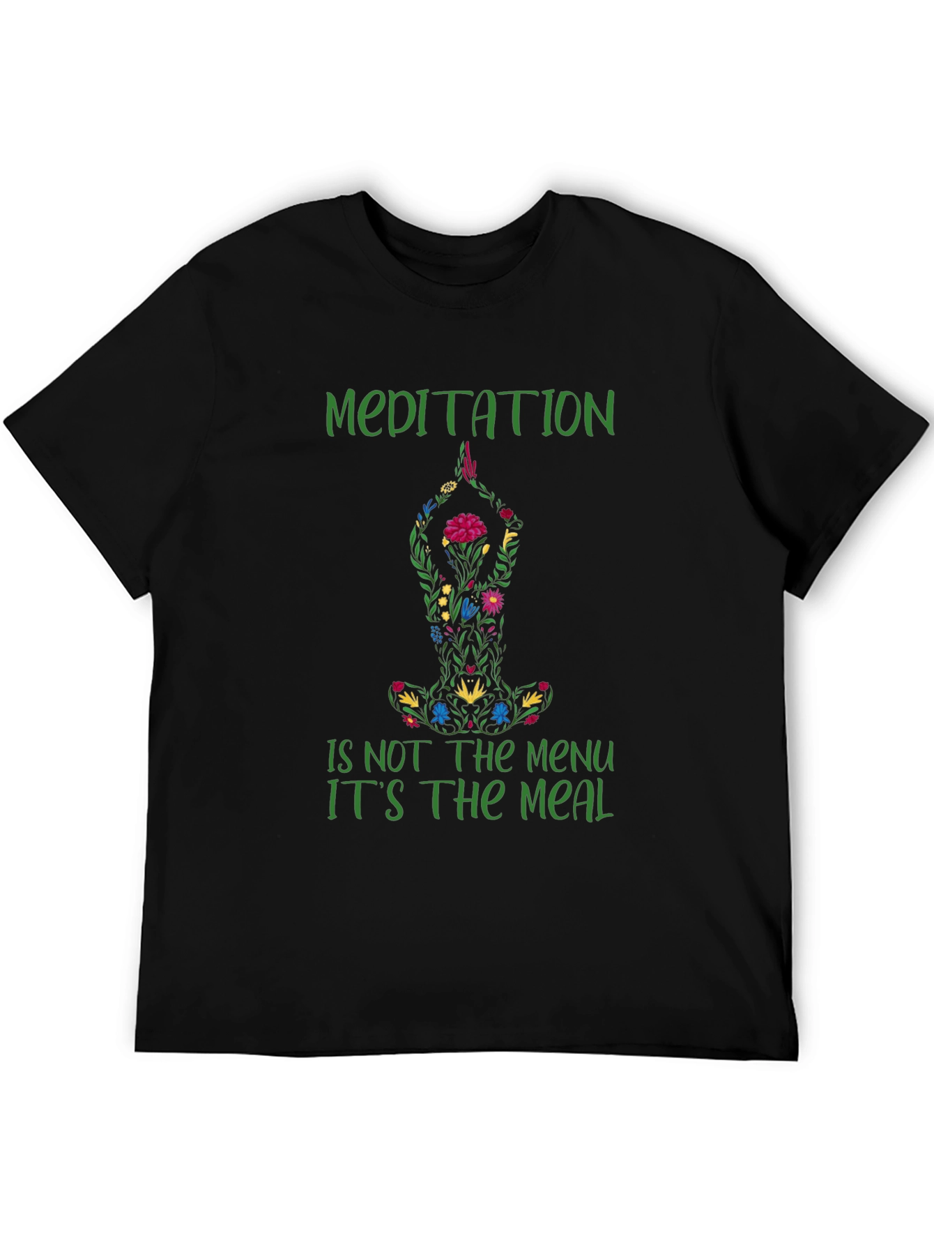 Black Meditation Meal T-Shirt - Relax & Nourish Your Soul view 5