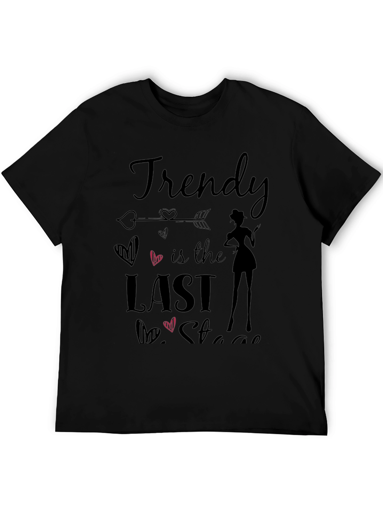 Black Trendy is the Last Stage T-Shirt view 5