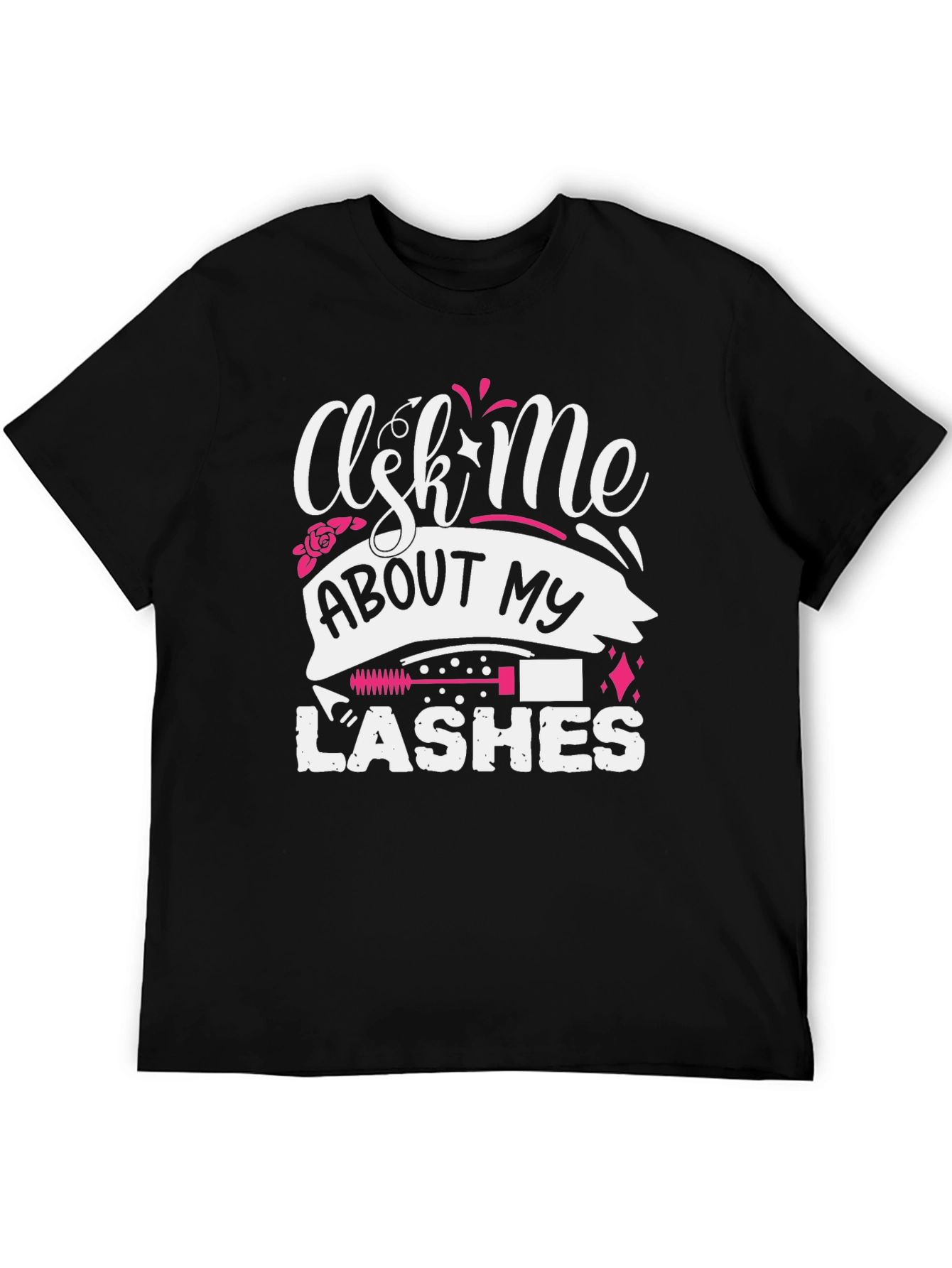 Black Ask Me About My Lashes T-Shirt view 5