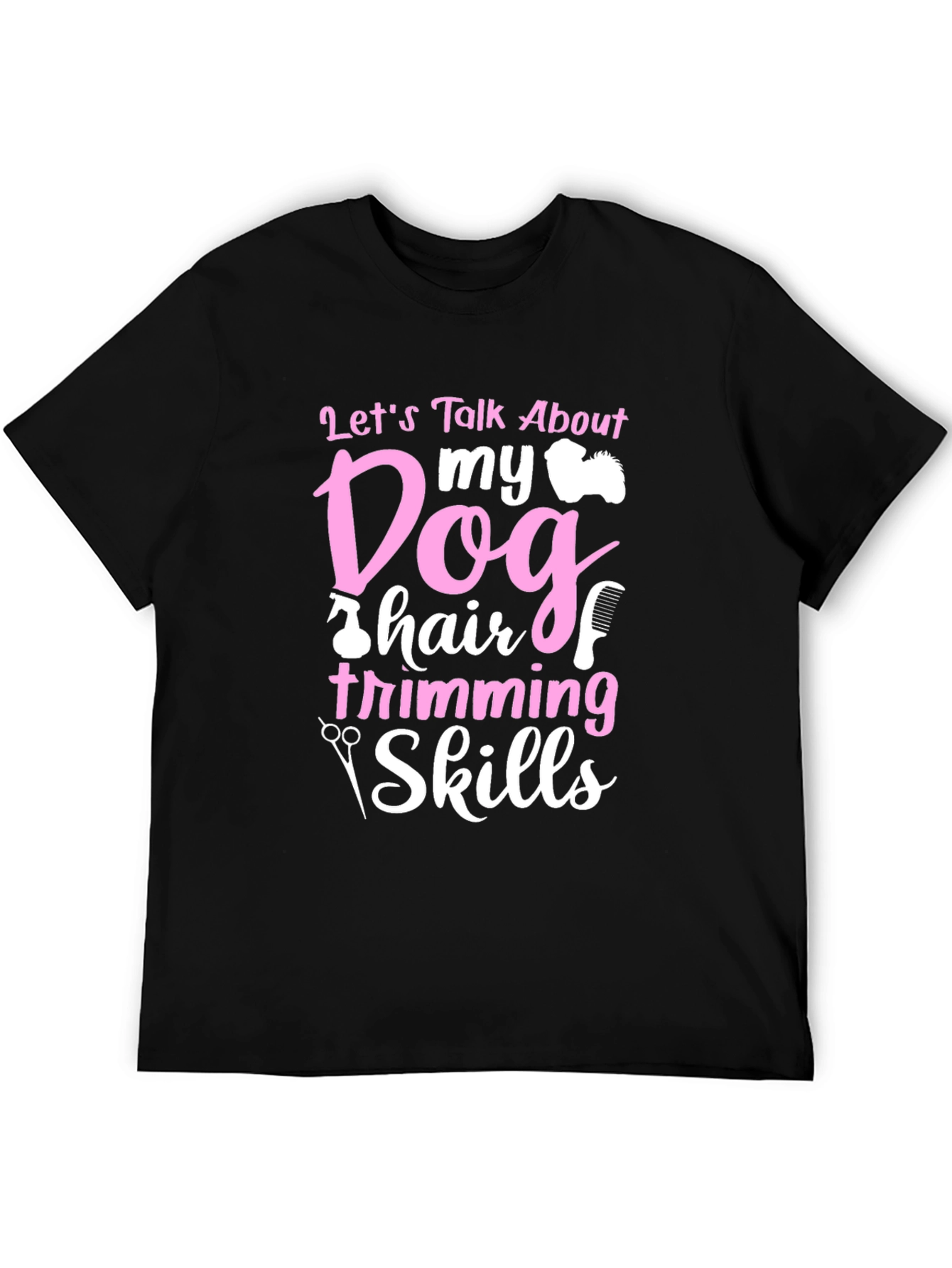 Black Dog Grooming Skills T-Shirt view 5