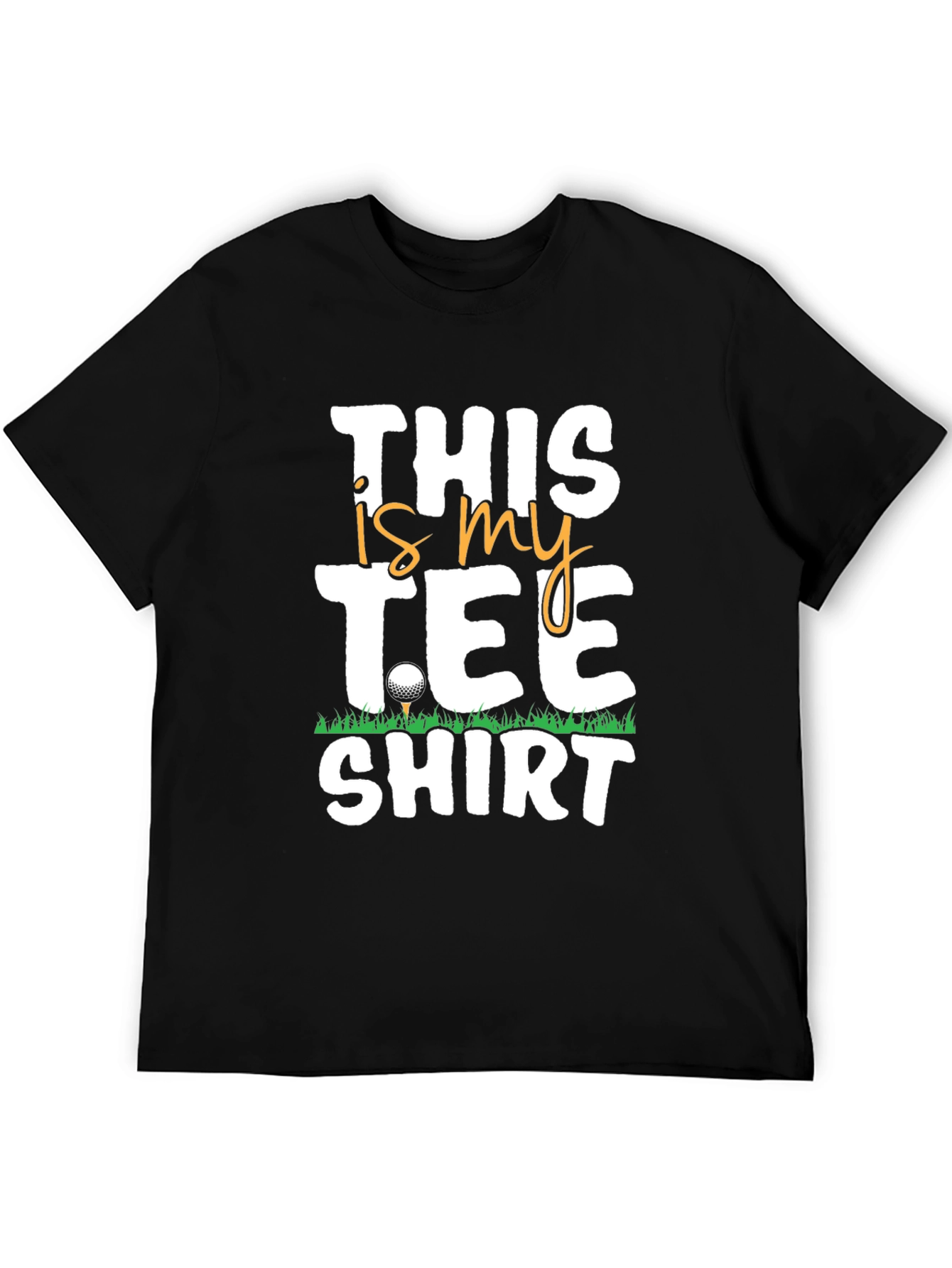 Black Golf Tee Shirt - This is My Tee Shirt - Black view 5