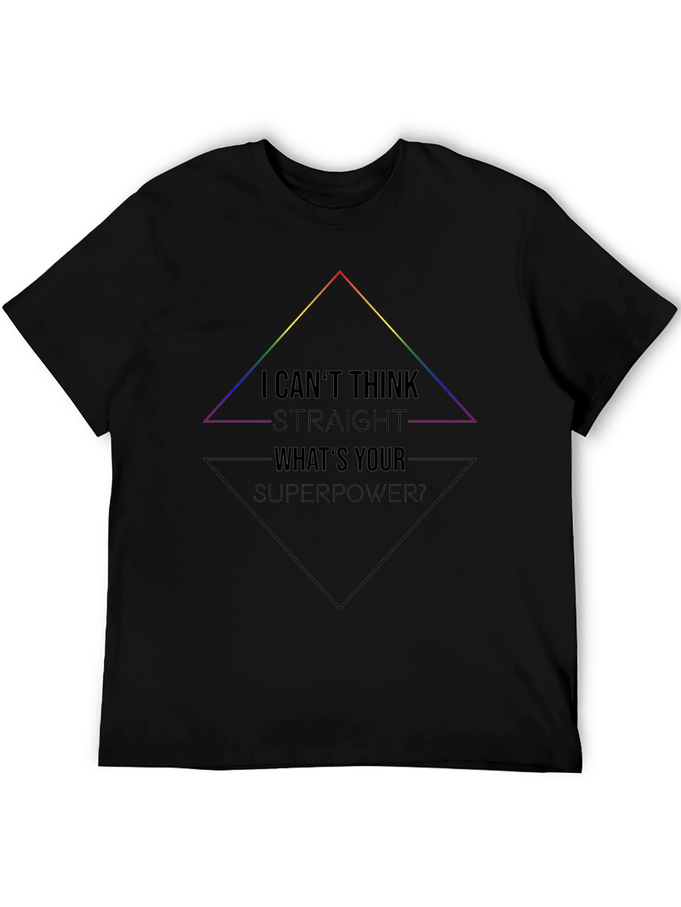 Black I Can't Think Straight T-Shirt - LGBTQ Pride Tee view 5