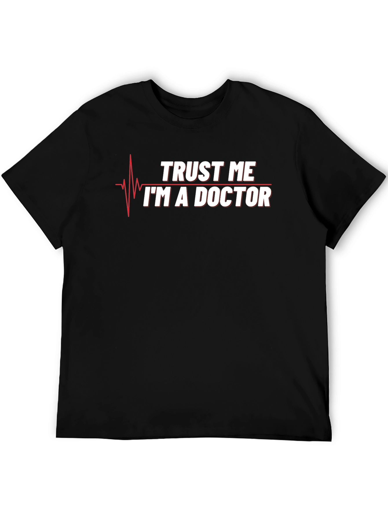 Black Trust Me I'm a Doctor T-Shirt Funny Medical Gift view 5