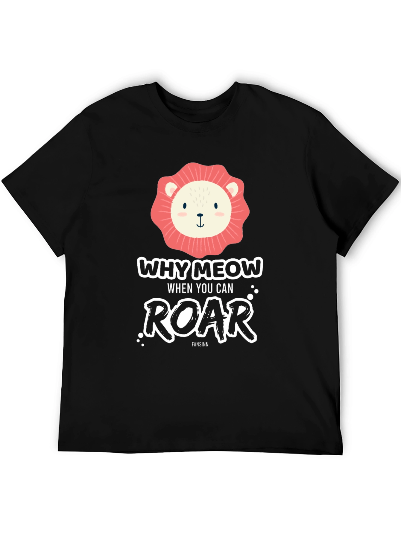 Black Why Meow When You Can Roar T-Shirt view 5