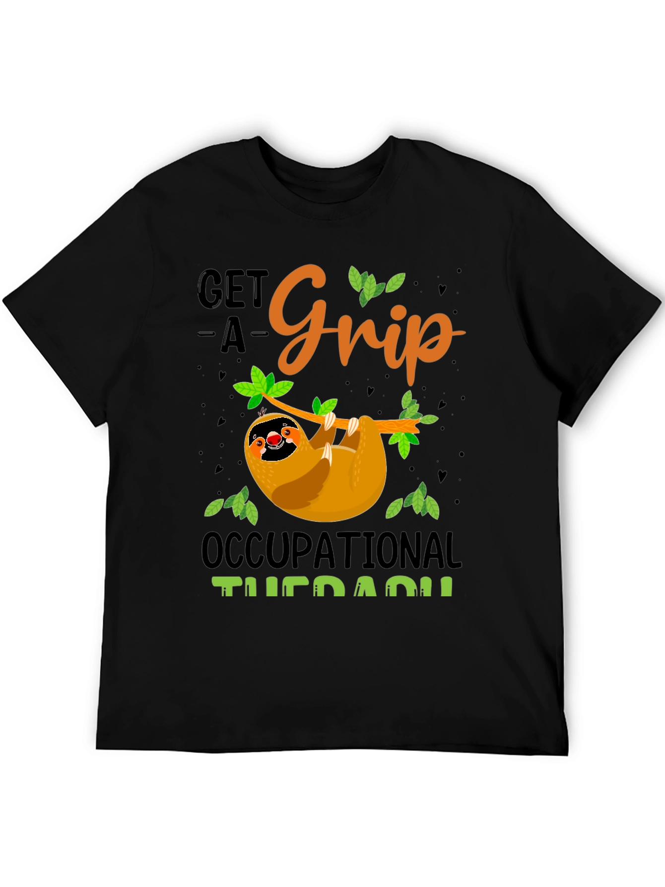 Black Get A Grip Occupational Therapy Sloth T-Shirt view 5