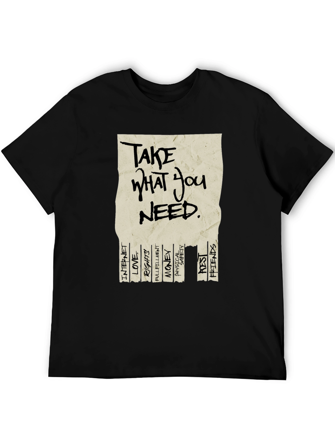 Black Take What You Need Graphic T-Shirt view 5