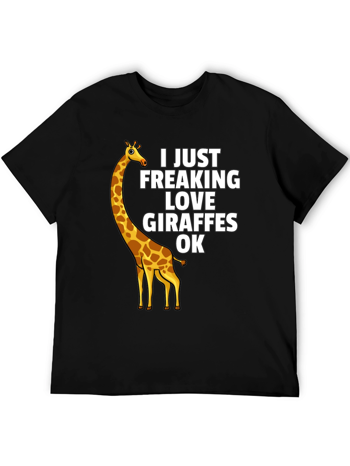 Black I Just Freaking Love Giraffes OK - Graphic T-Shirt view 5