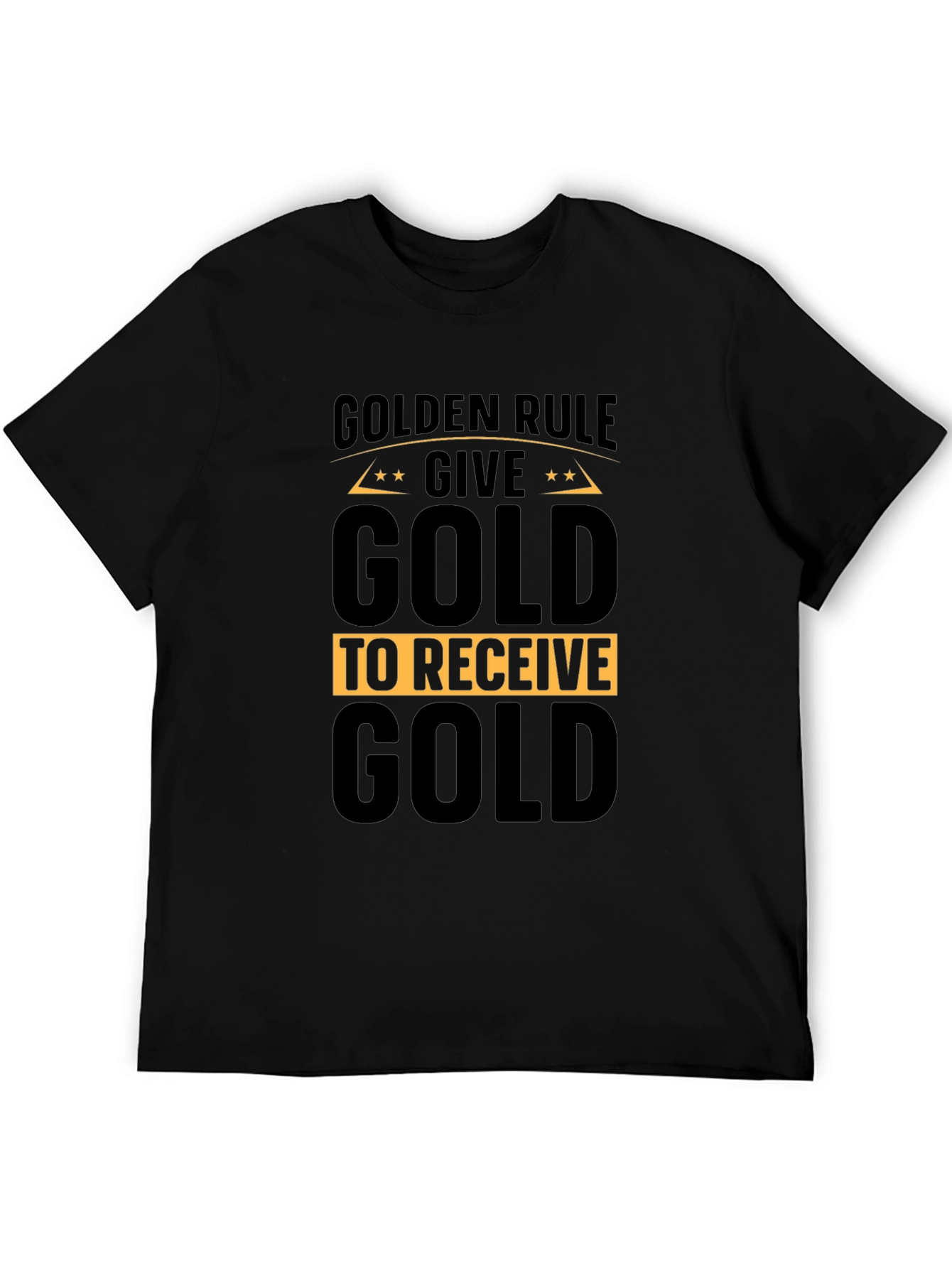 Black Golden Rule Give Gold T-Shirt view 5