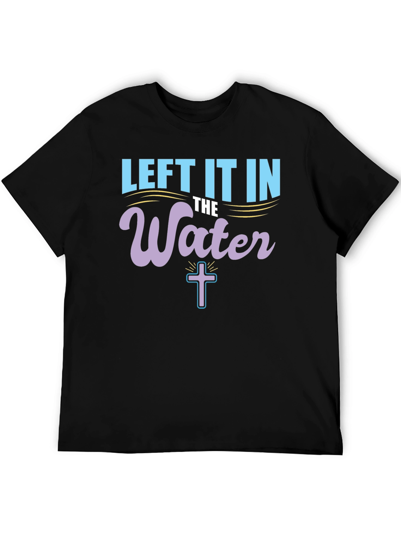 Black Left It In The Water T-Shirt view 5