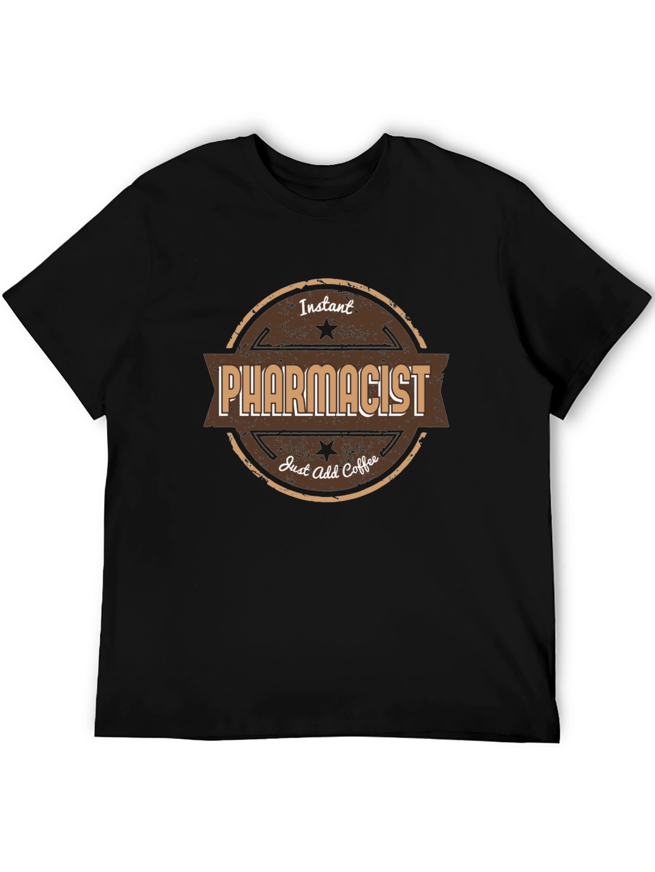 Black Instant Pharmacist Just Add Coffee T-Shirt view 5