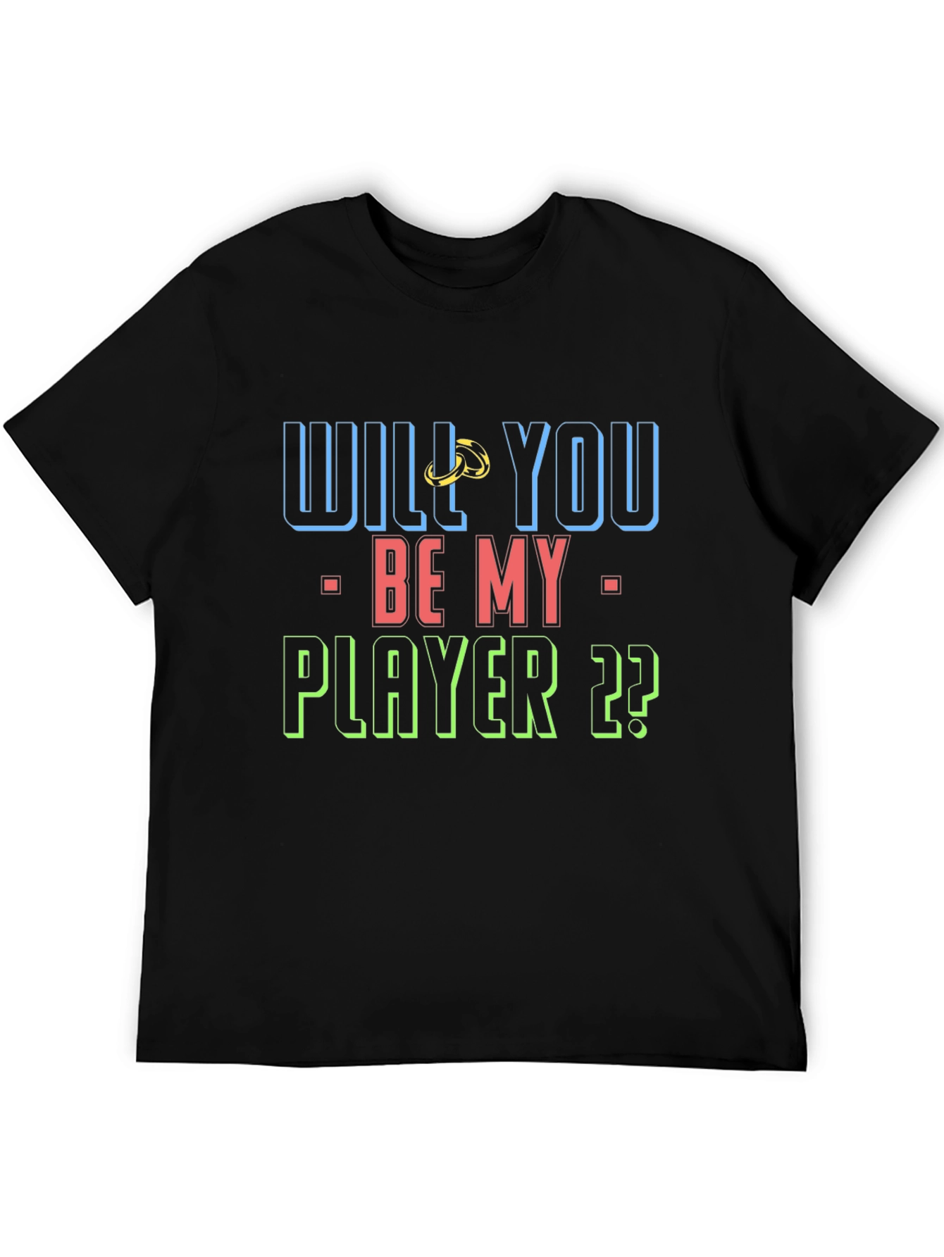 Black Will You Be My Player T-Shirt view 5