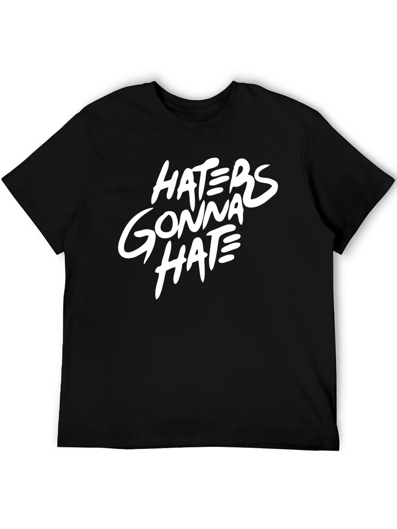 Black Haters Gonna Hate Graphic T-Shirt view 5