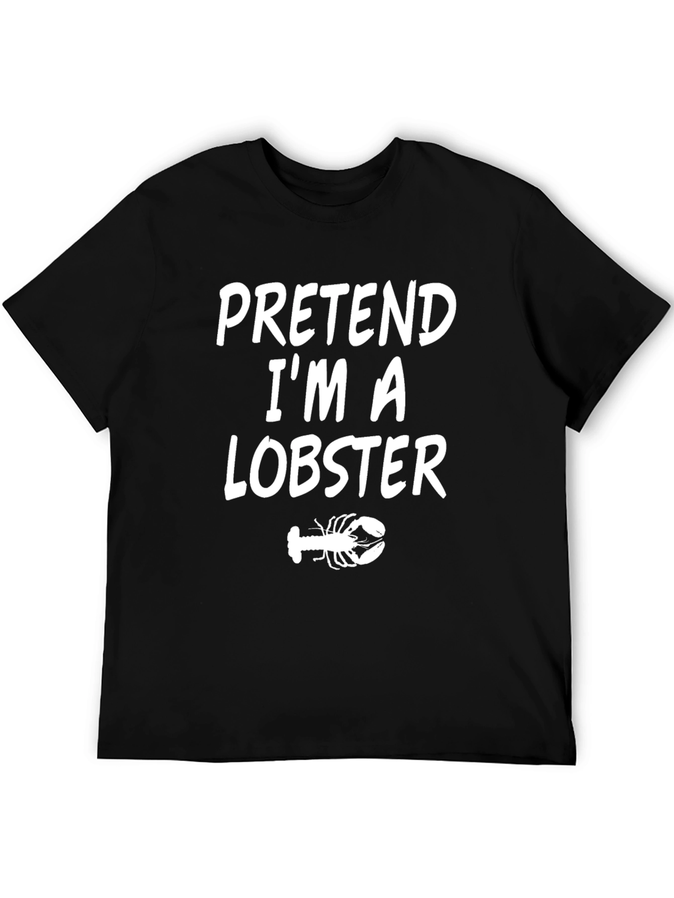 Black Pretend I'm A Lobster T-Shirt - Funny Costume Tee view 5
