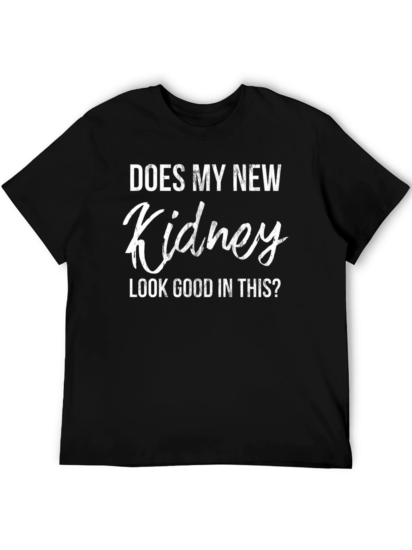 Black Funny Kidney Transplant Humor T-Shirt view 5