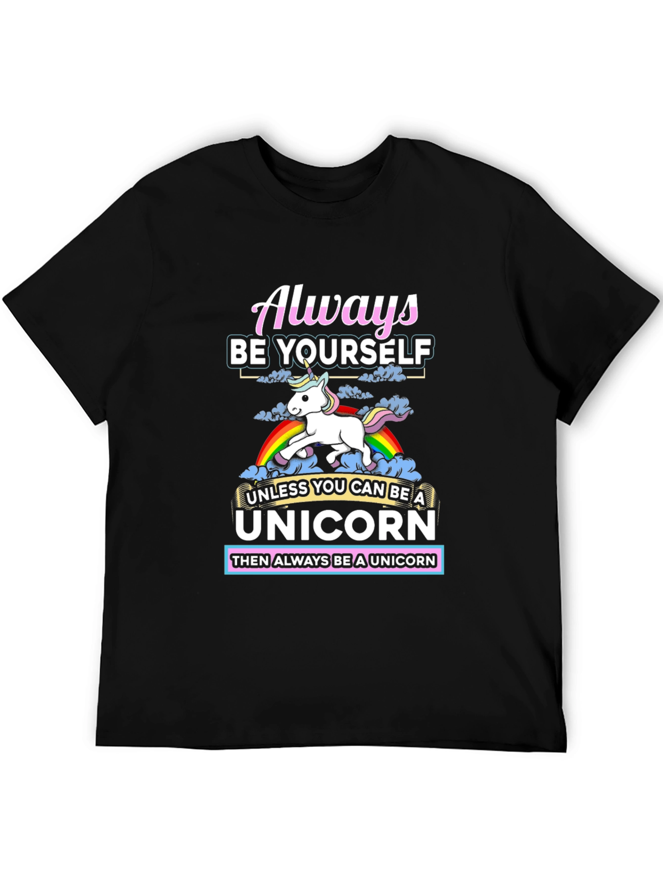 Black Always Be Yourself Unless Unicorn T-Shirt view 5