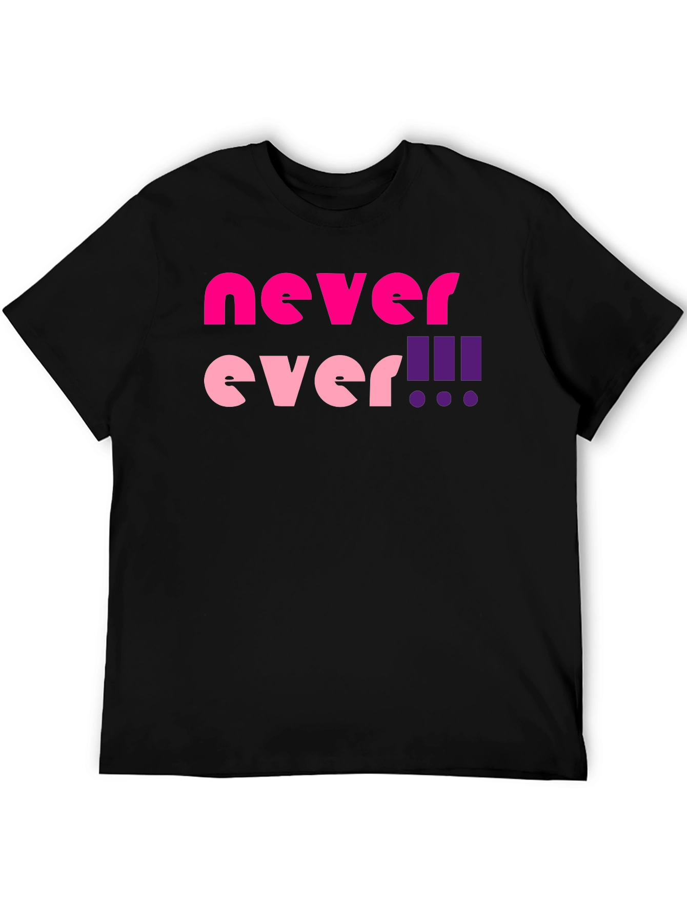 Black Never Ever! Graphic T-Shirt view 5