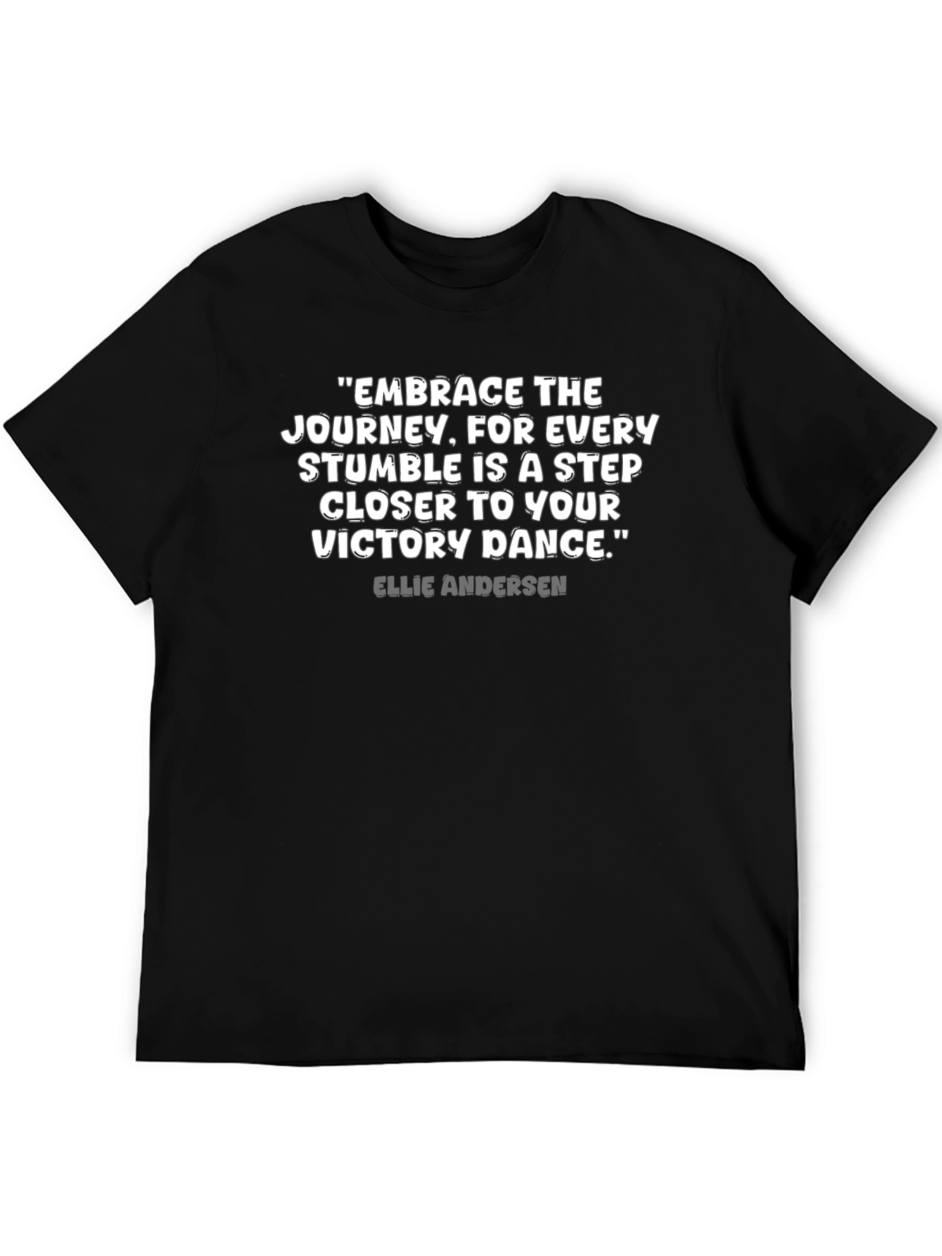 Black Motivational Quote T-Shirt - Embrace the Journey view 5