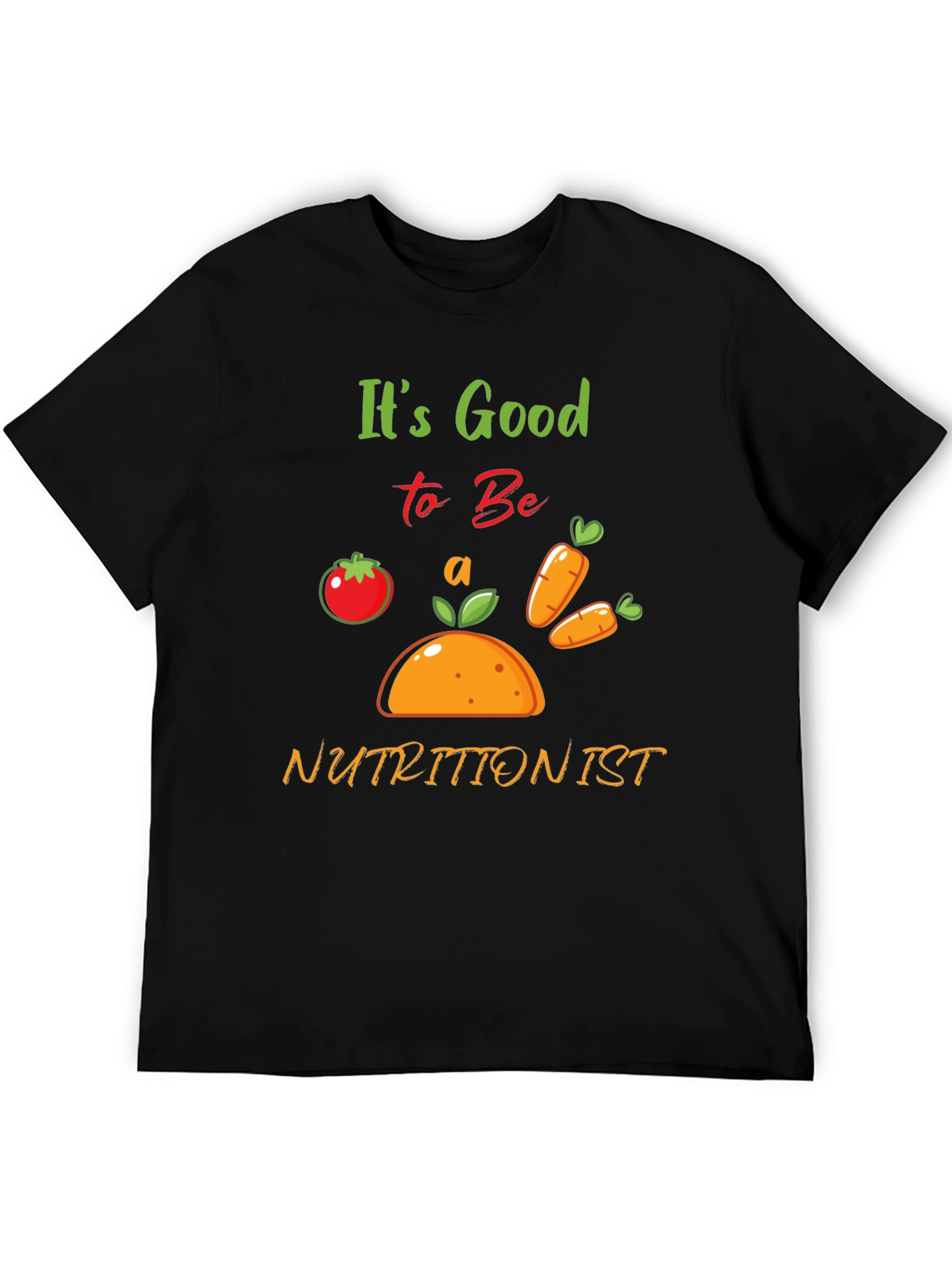 Black It's Good to Be a Nutritionist T-Shirt - Black view 5