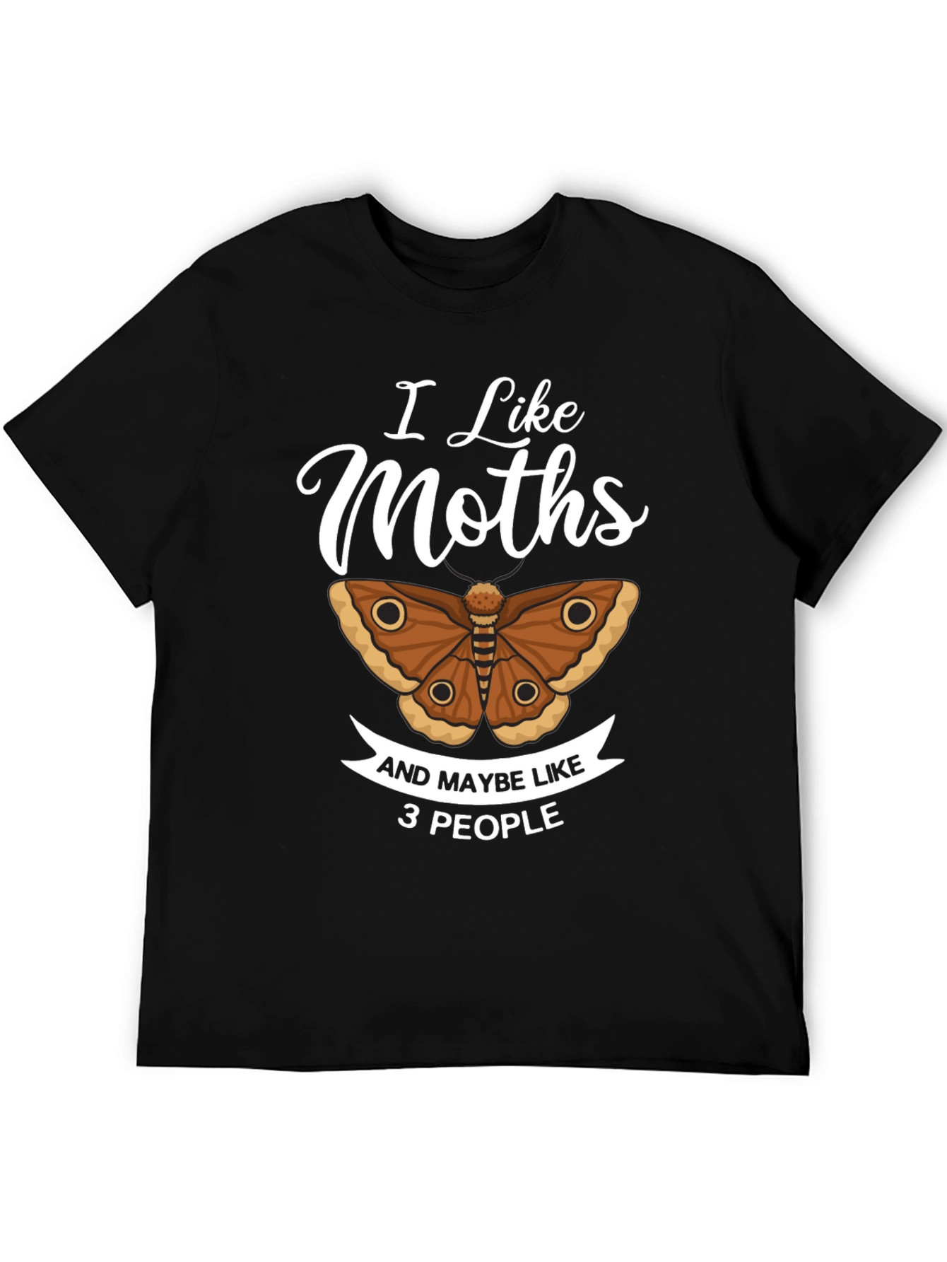 Black I Like Moths and Maybe Like 3 People T-Shirt view 5