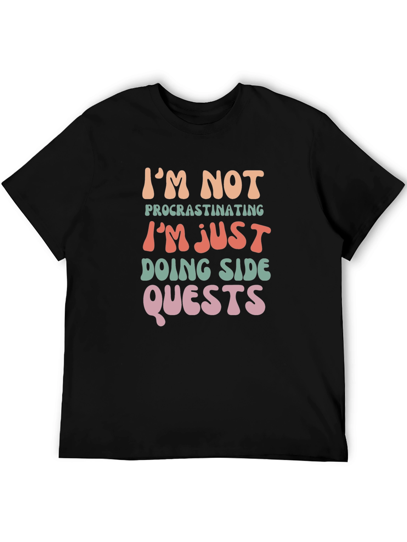 Black Funny I'm Not Procrastinating T-Shirt view 5