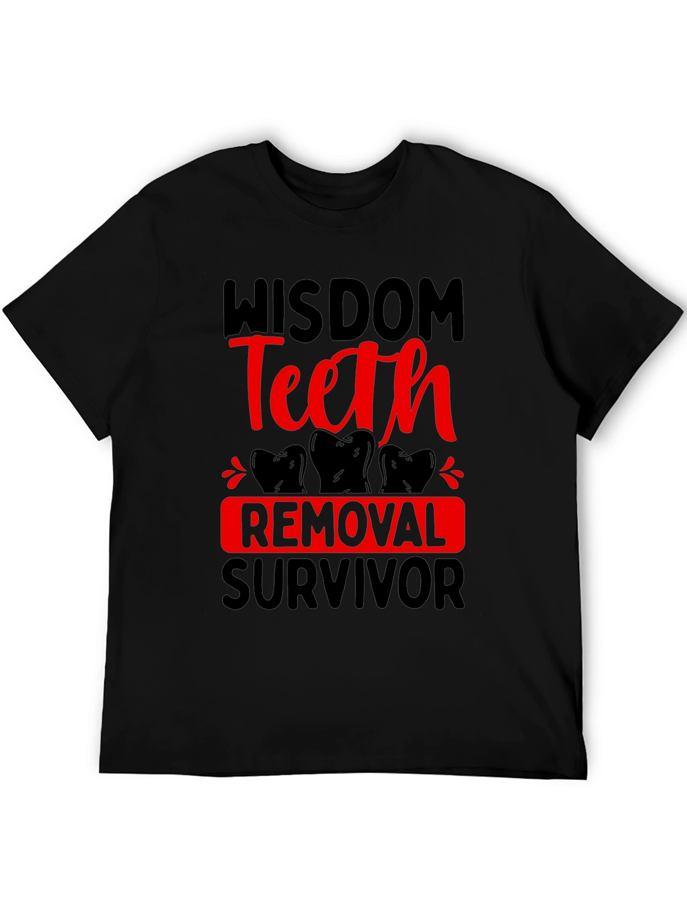 Black Wisdom Teeth Removal Survivor T-Shirt view 5