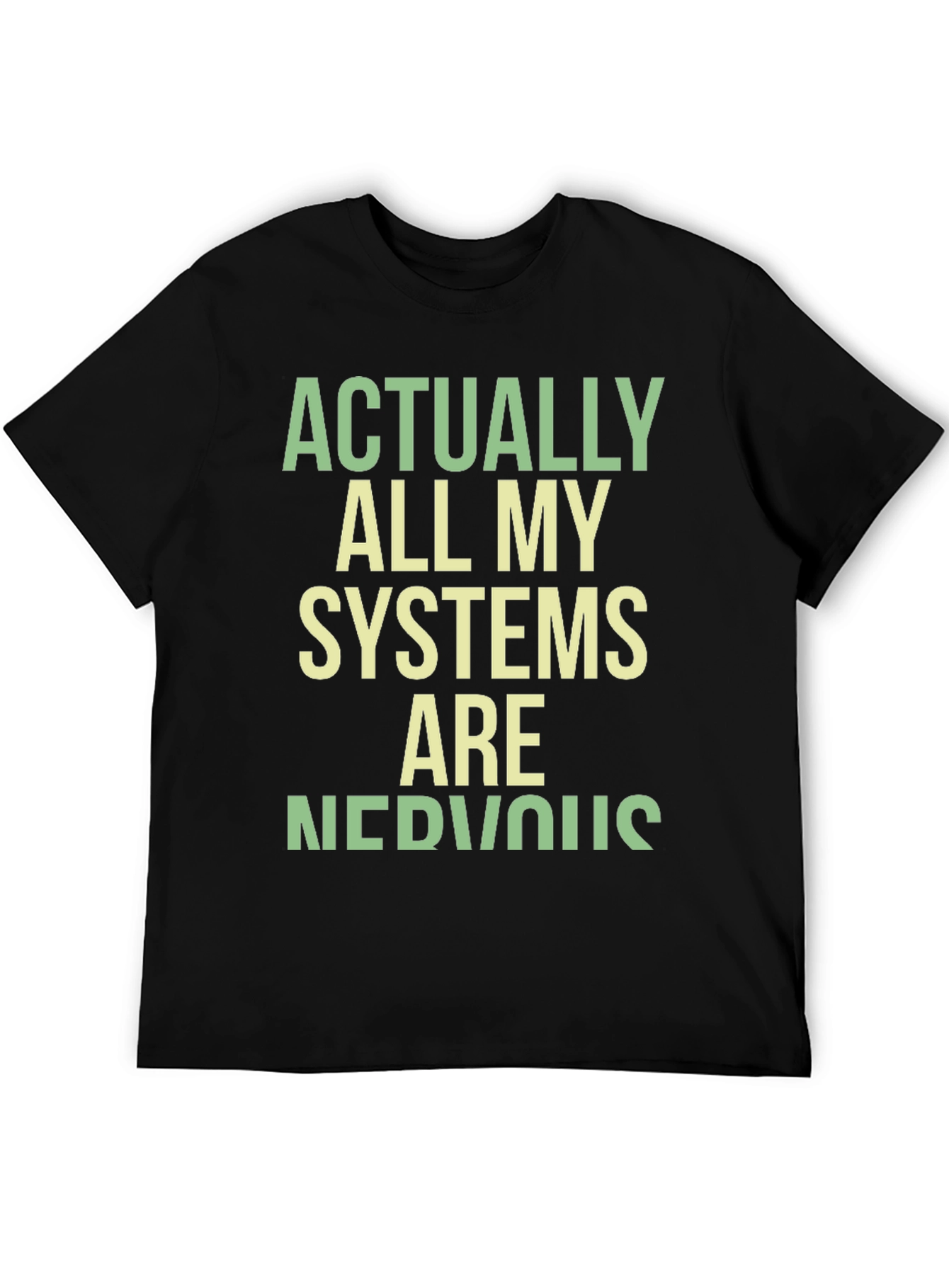 Black Nervous Systems Graphic Tee - Funny Sarcastic T-Shirt view 5