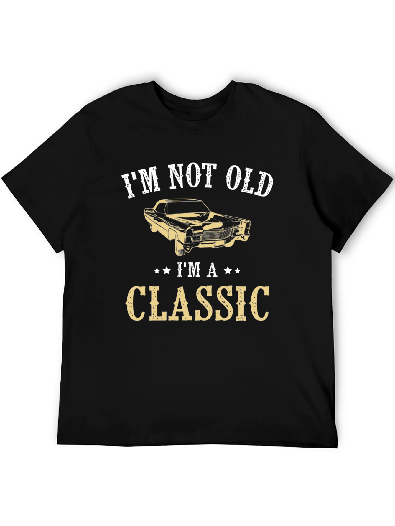 Black I'm Not Old I'm A Classic Graphic T-Shirt view 5