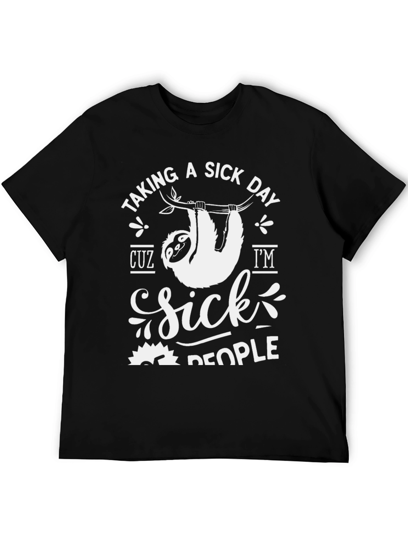 Black Sick Day Sloth T-Shirt - Lazy Days view 5