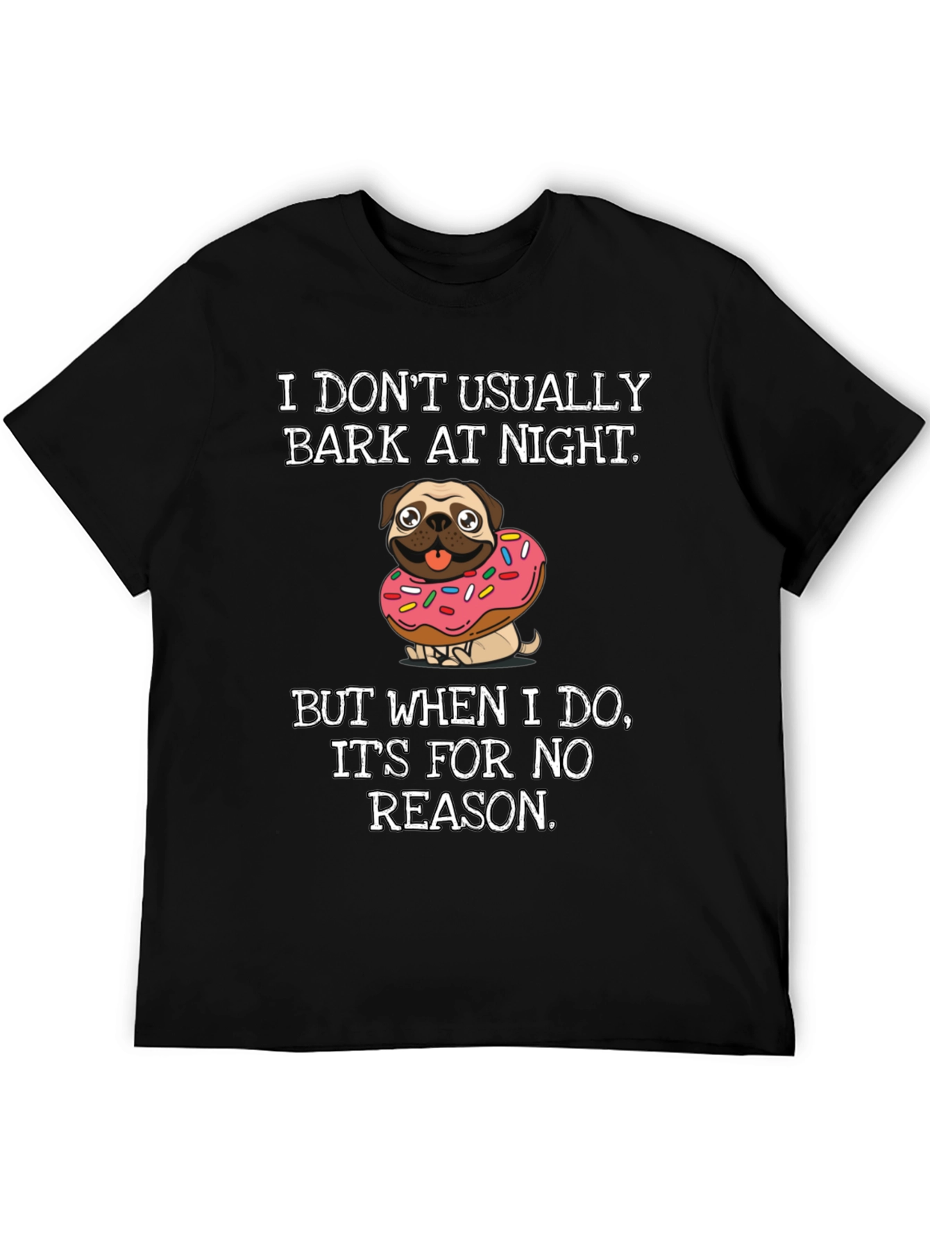 Black Dog Donut T-Shirt: I Don't Usually Bark view 5