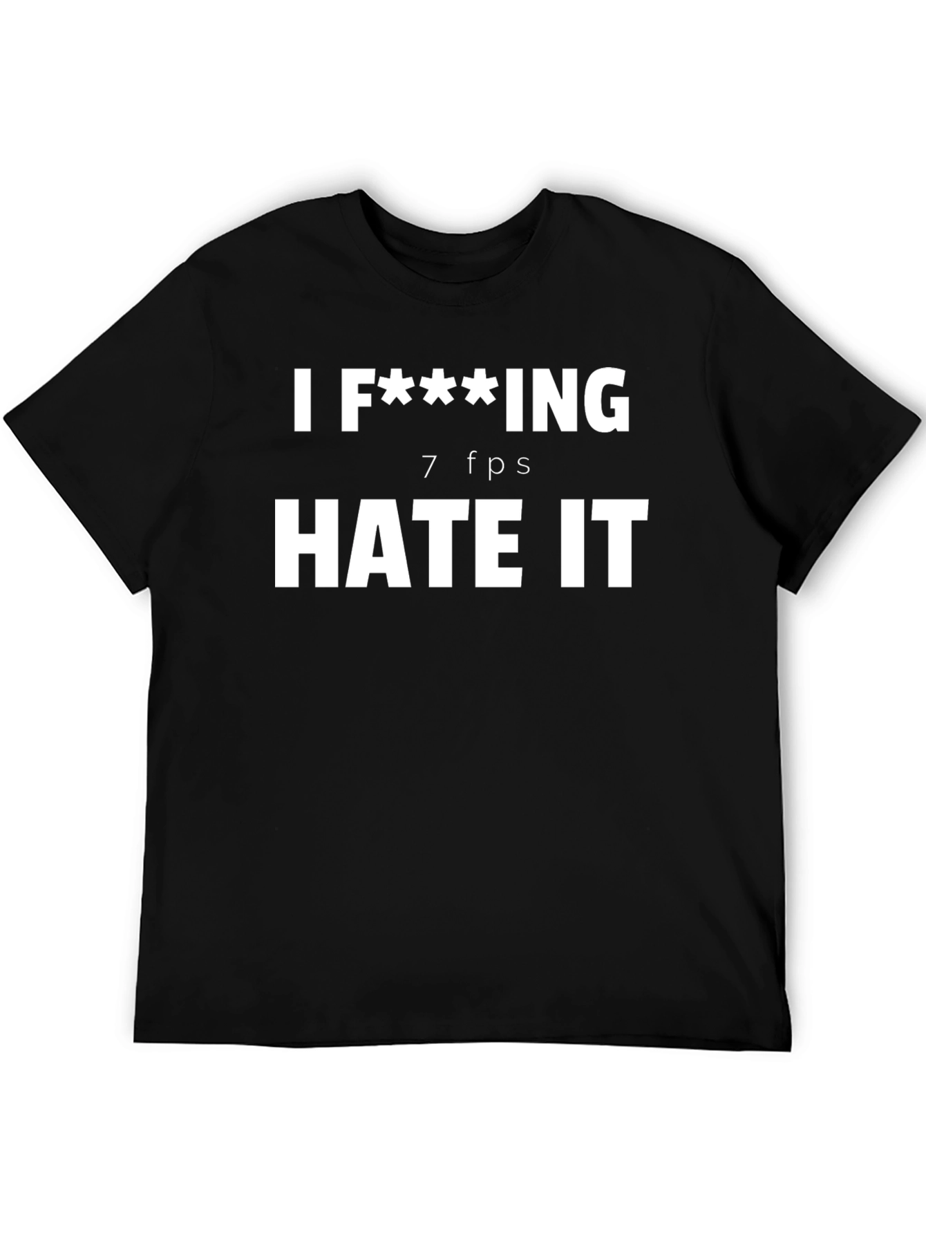 I F***ING Hate It T-Shirt - Gamer Humor - 5