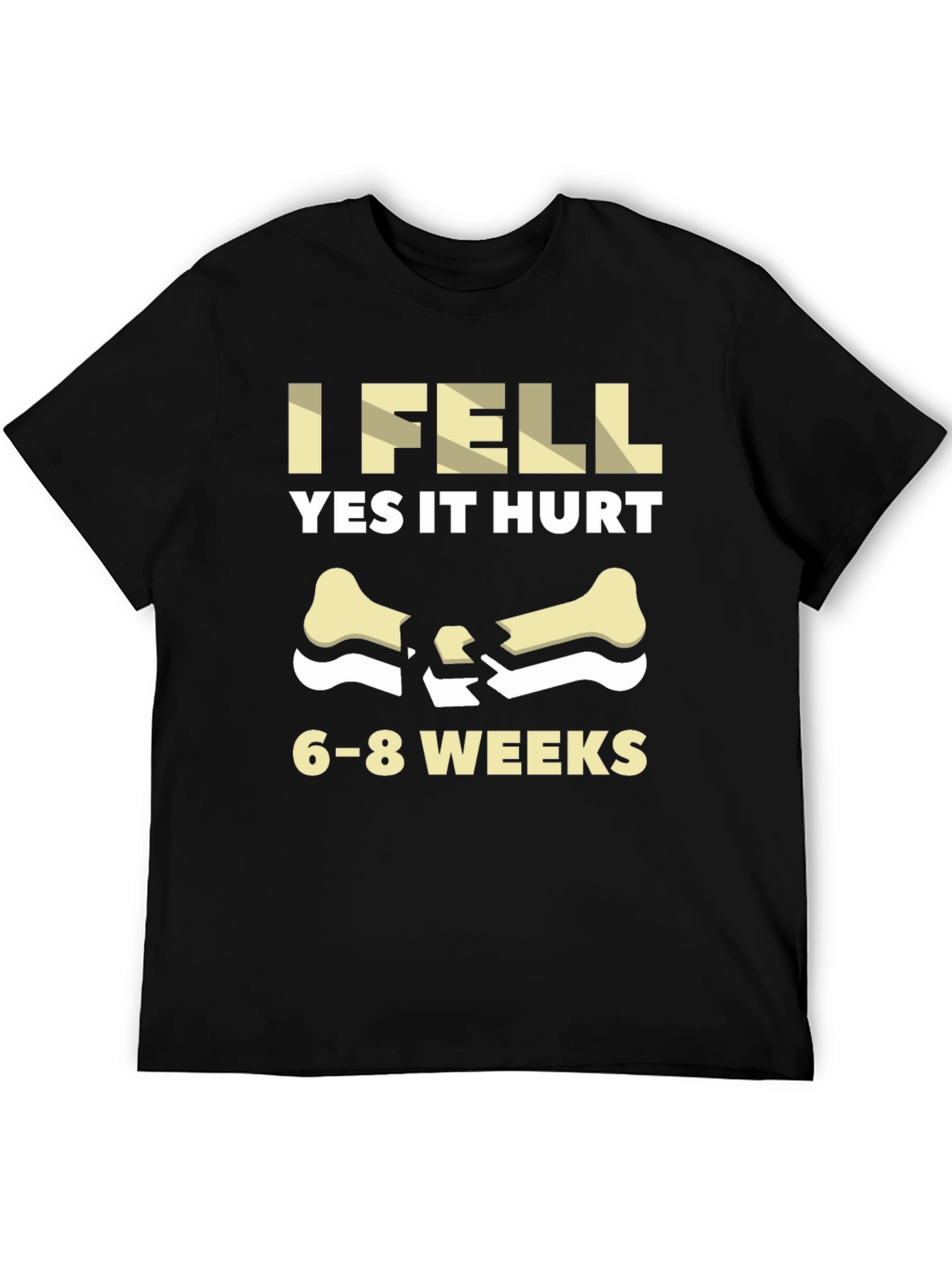 Black I Fell Yes It Hurt Funny Broken Bone Get Well Soon Black T-Shirt view 5