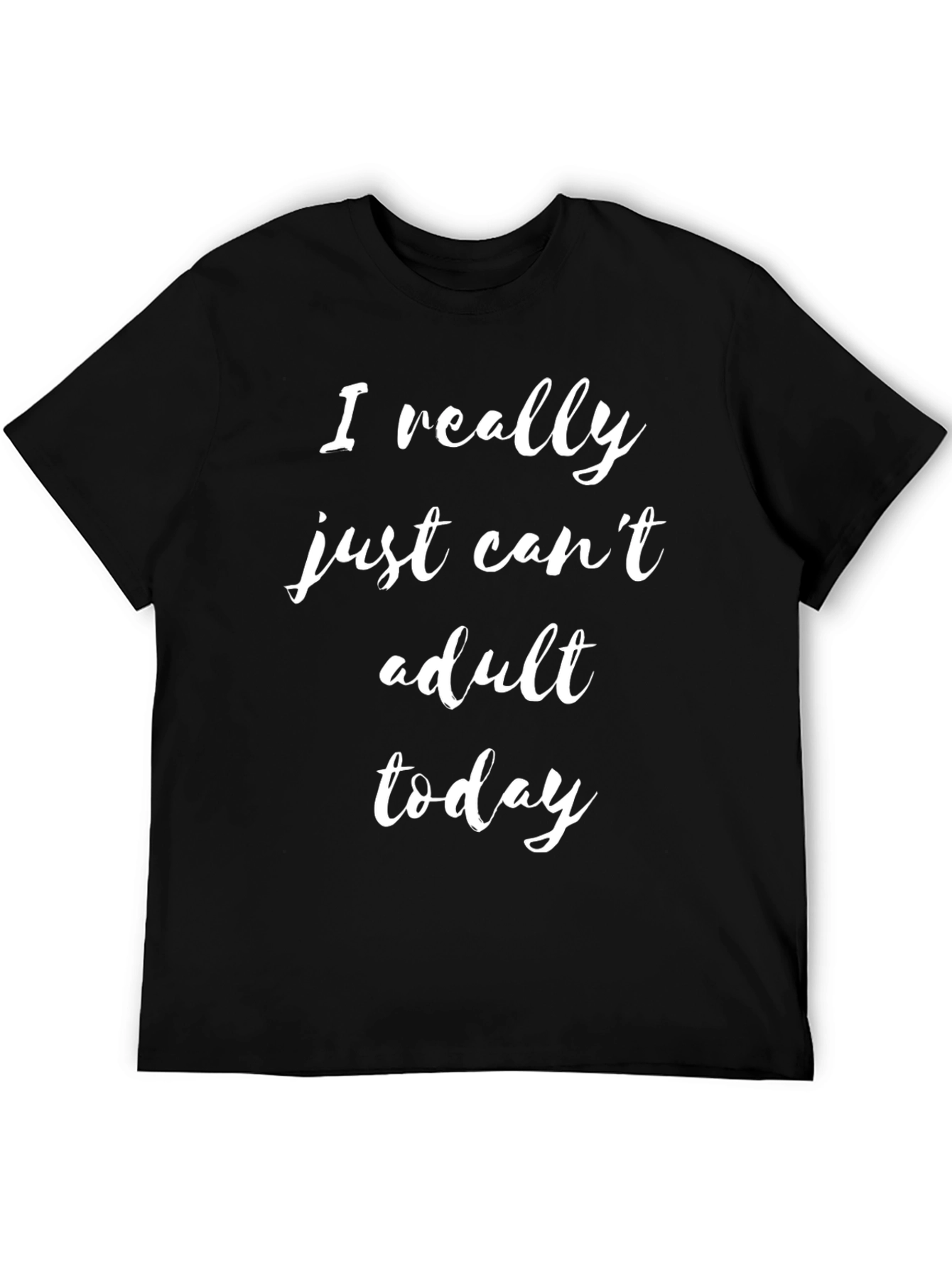 Black Funny 'Can't Adult Today' Graphic T-Shirt view 5