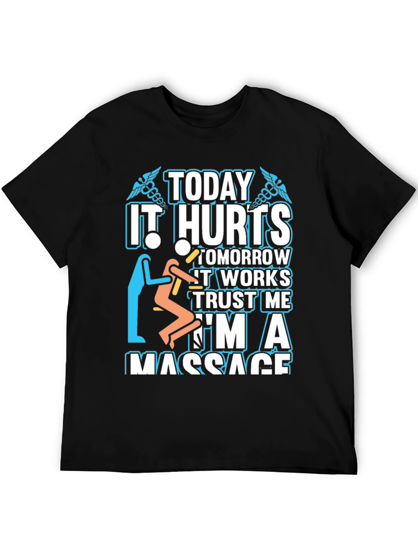 Black Massage Therapist T-Shirt - Today It Hurts view 5