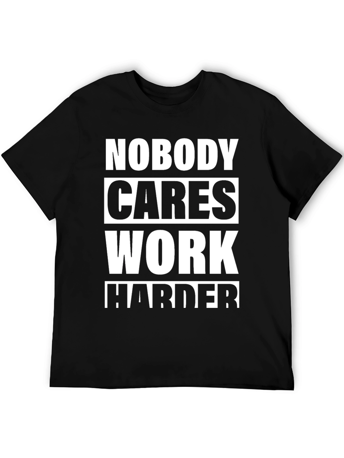 Black Motivational Work Harder T-Shirt view 5