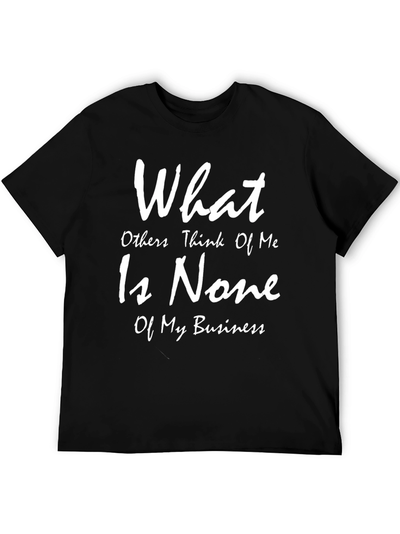 Black Funny Slogan T-Shirt: None of My Business view 5