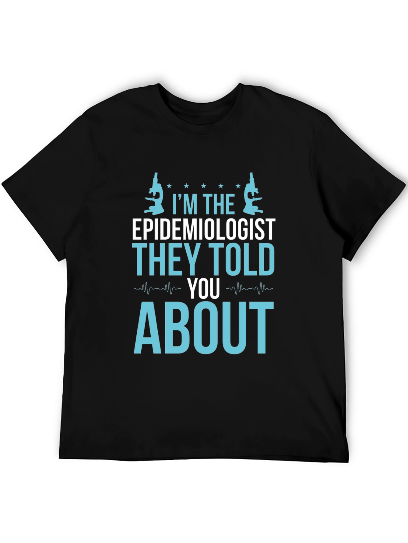 Black Epidemiologist T-Shirt - Funny Science Tee view 5