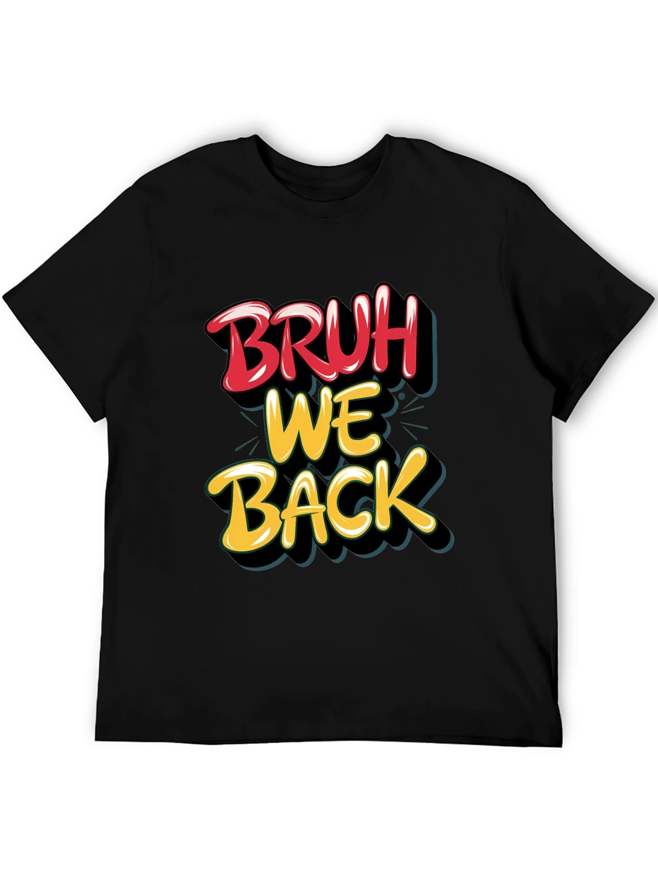 Black Bruh We Back Graphic T-Shirt view 5