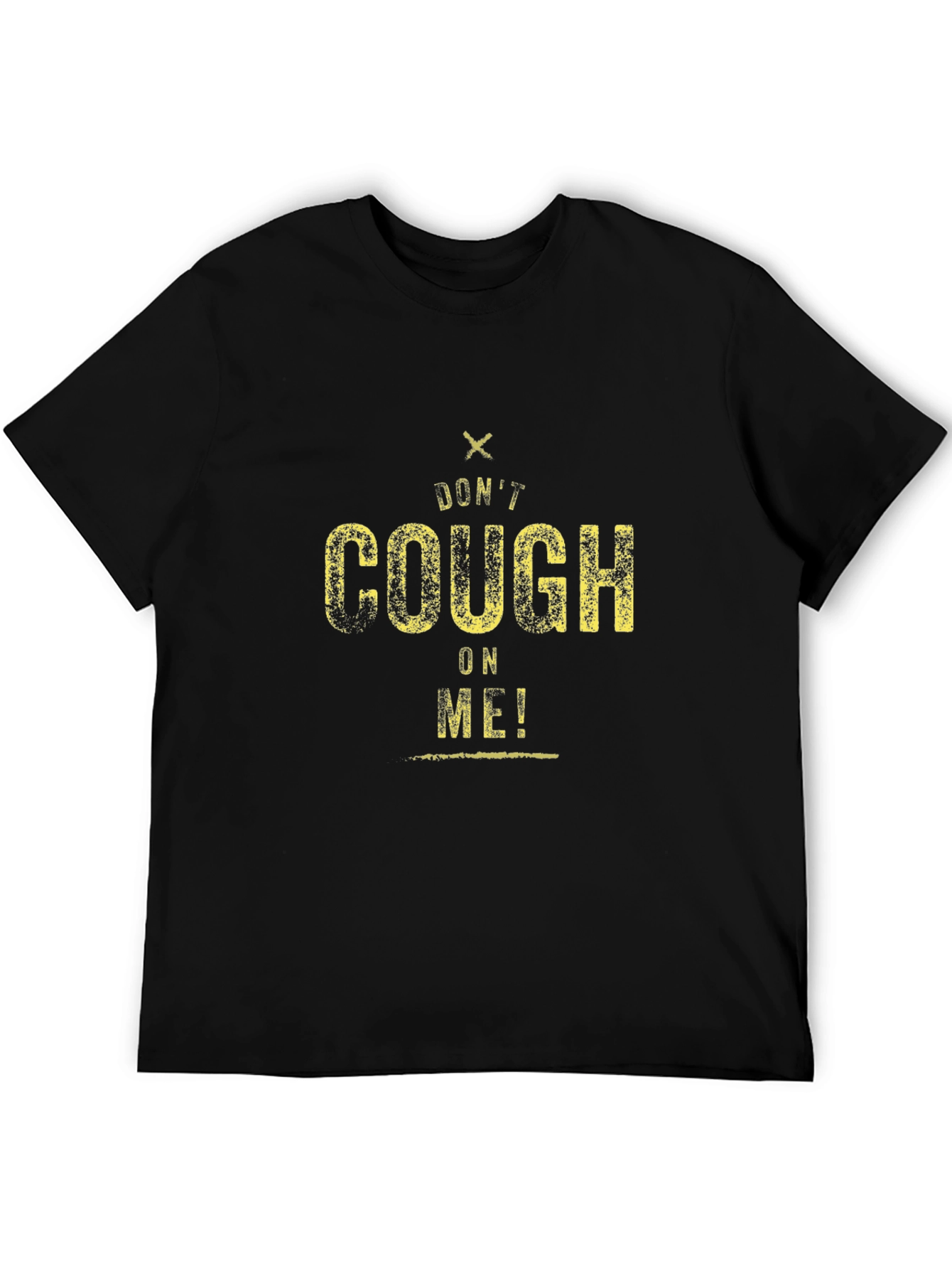 Black Don't Cough On Me! Graphic Tee view 5