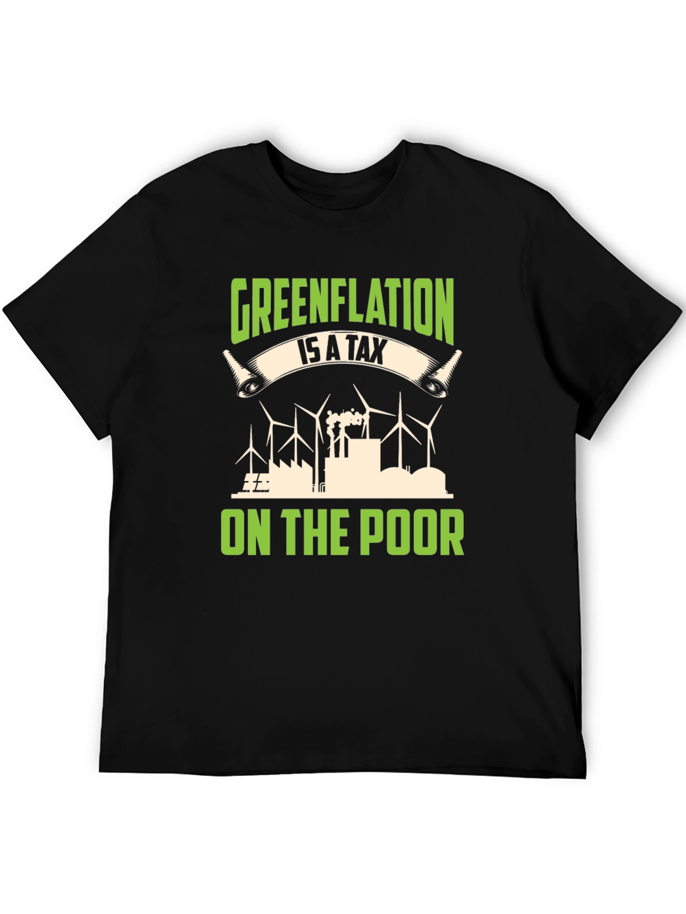 Black Greenflation T-Shirt: Tax on the Poor Political Tee view 5