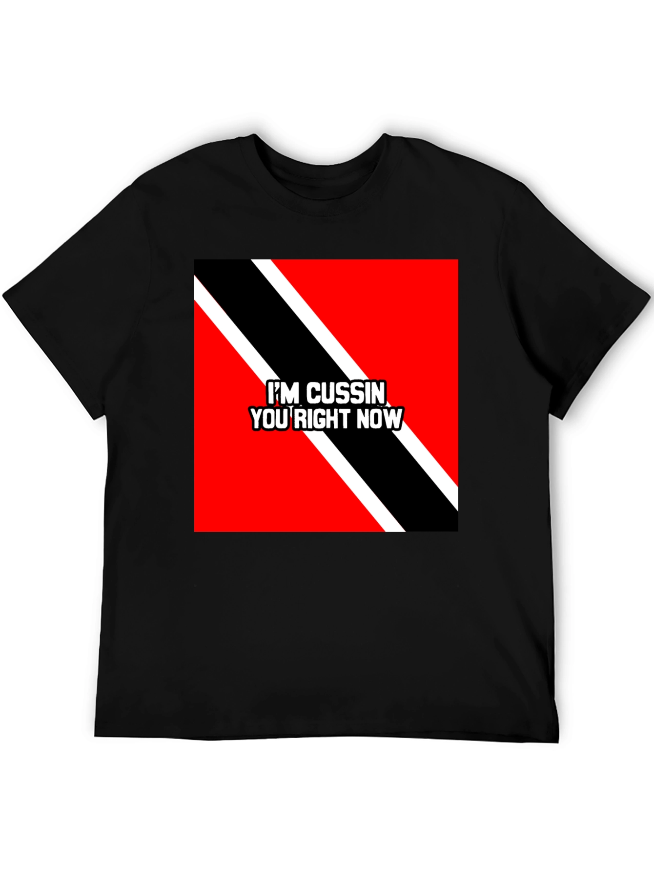 Black I'm Cussin' You Right Now T-Shirt view 5