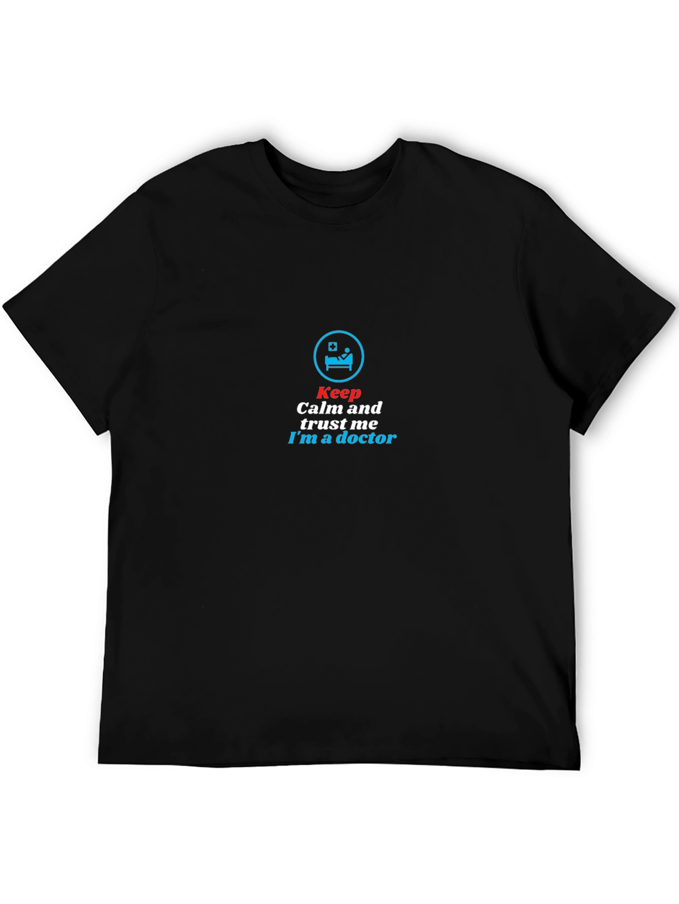 Black Keep Calm I'm a Doctor Black T-Shirt view 5