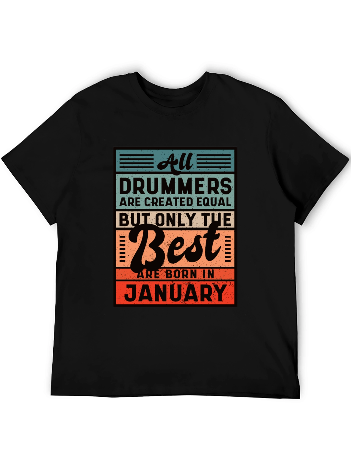 Black Drummers Born in January Black T-Shirt view 5