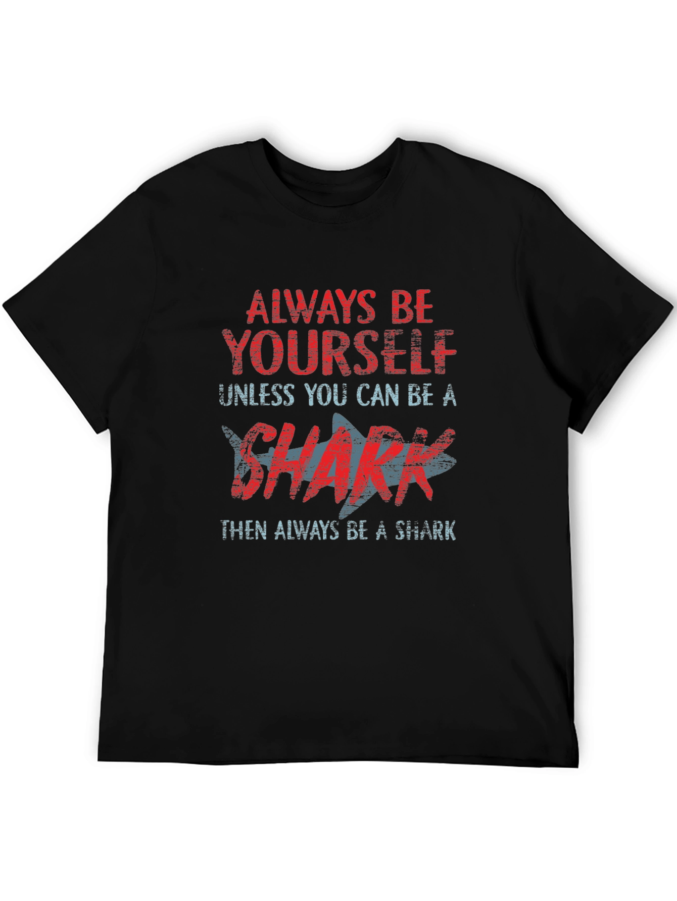 Black Always Be Yourself Shark Graphic T-Shirt view 5