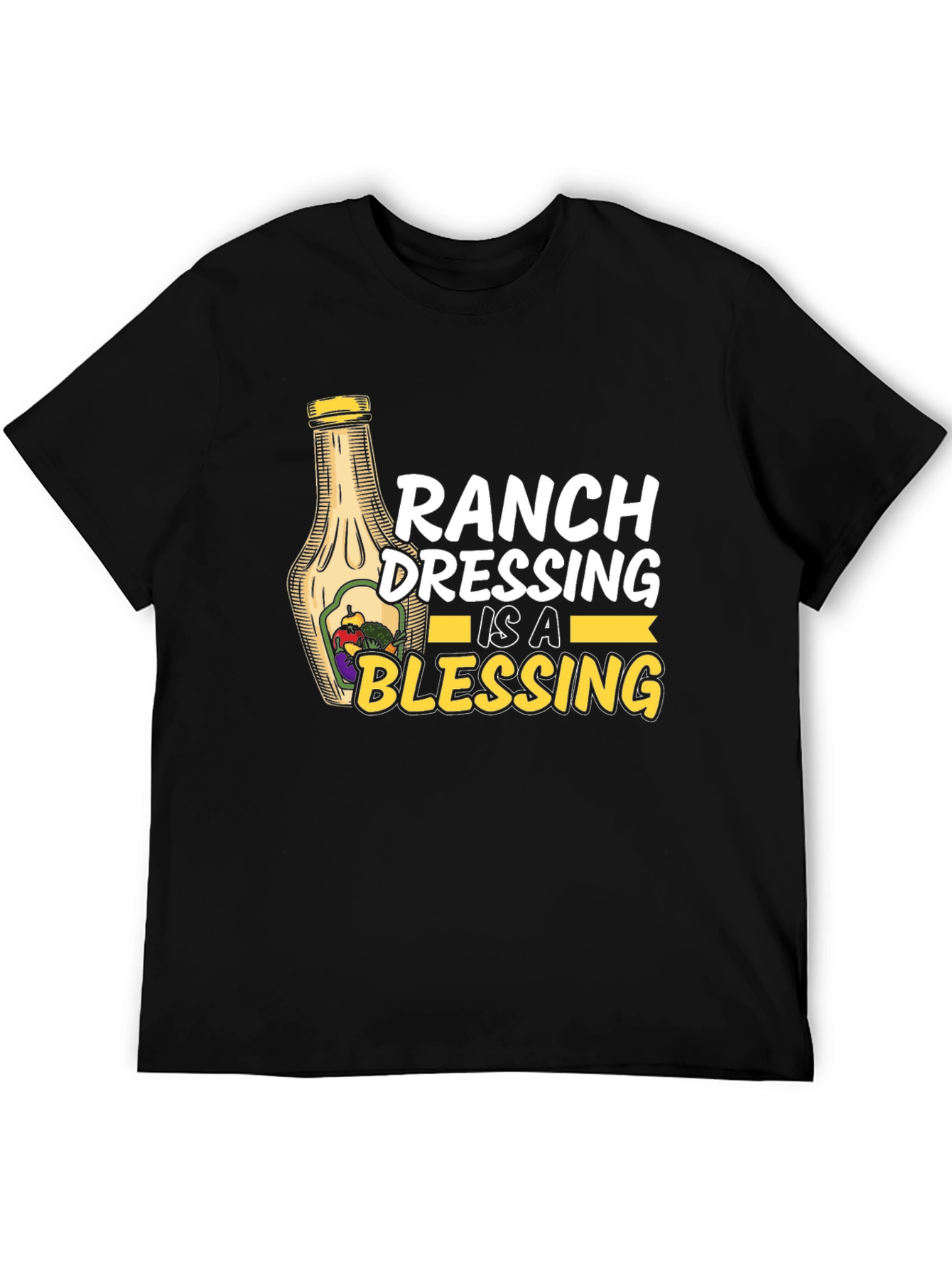 Black Ranch Dressing is a Blessing Black T-Shirt view 5
