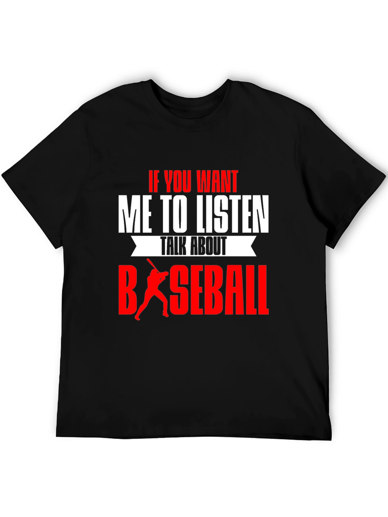 Black Baseball T-Shirt - If You Want Me To Listen view 5