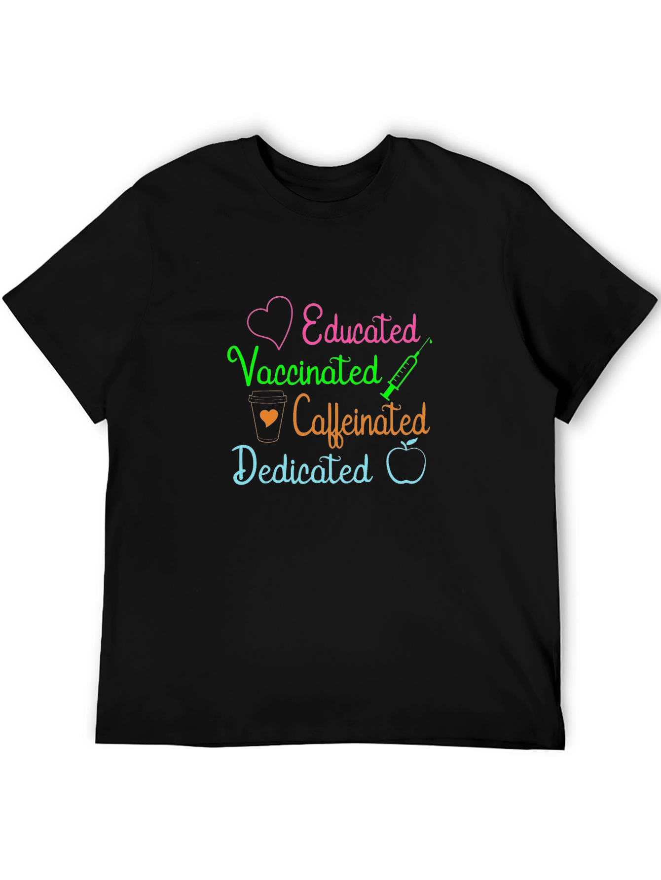 Black Educated Vaccinated Caffeinated Dedicated T-Shirt view 5